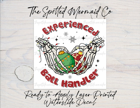 Experienced Ball Handler Christmas Waterslide Decal