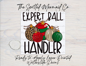 Expert Ball Handler Christmas Waterslide Decal