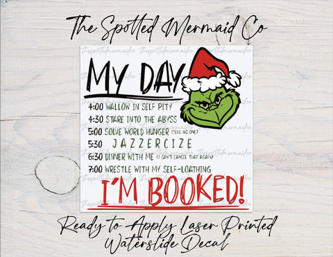 Christmas I'm Booked Waterslide Decal