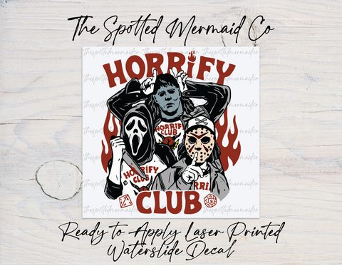 Horrify Club Halloween Waterslide Decal