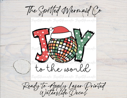 Joy To The World Waterslide Decal