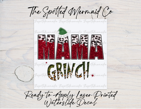 Mama Grinch Waterslide Decal