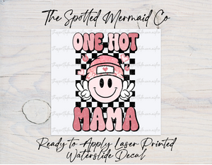 One Hot Mama Waterslide Decal