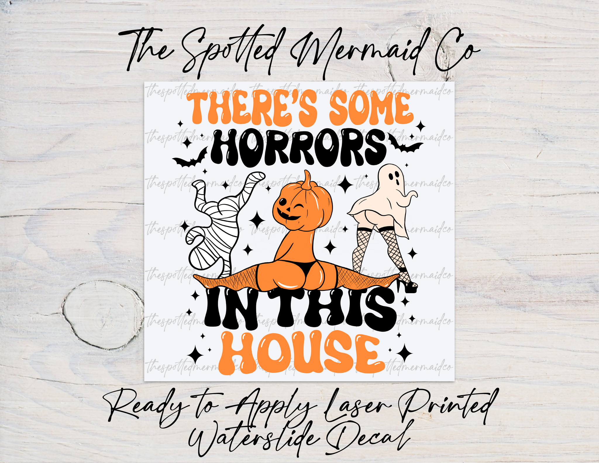 There's Some Horrors In This House Waterslide Decal